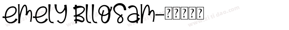 emely bllosam字体转换